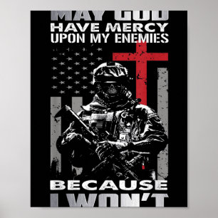 Poster Que Deus Tenha Compaixão Dos Meus Inimigos Porque