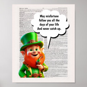 Poster Que o infortúnio nunca te pegue ___Irish Blush