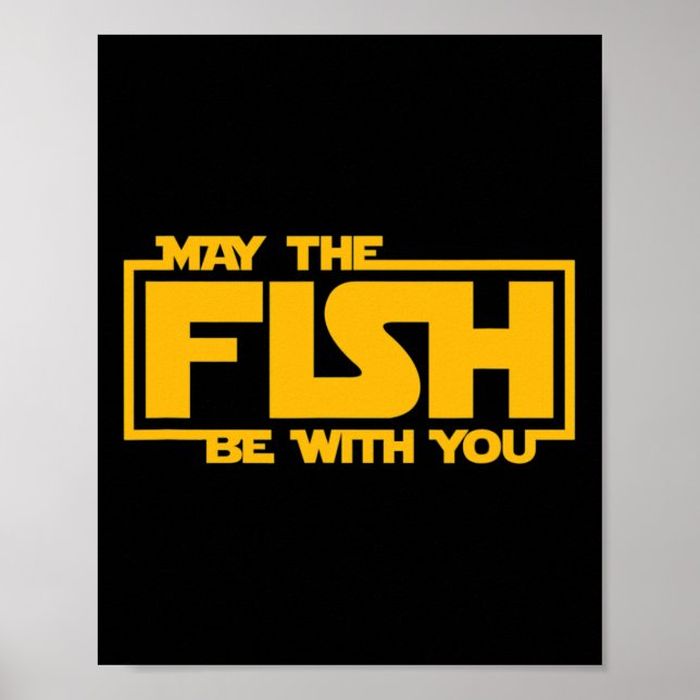 Poster Que o Peixe Esteja Contigo - Pesca Divertida  (Frente)