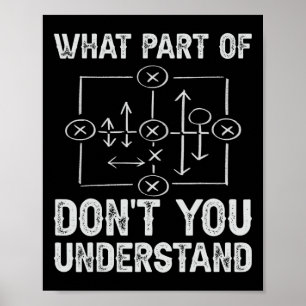 Poster Que Parte De Não Entende Treinador De Futebol