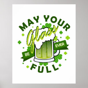 Poster Que Seu Copo Esteja Sempre Cheio Cerveja Verde St.