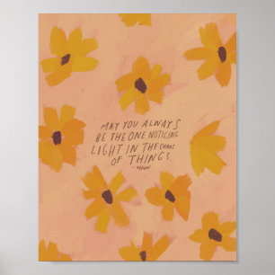 Poster "Que você seja sempre o que percebe a luz."