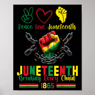 Poster Quebrando Todas as Cadeias Desde 1865 Paz Amor Jun