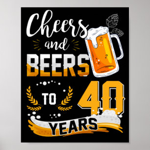 Poster Queixas E Cervejas De aniversário de 40 anos A 40
