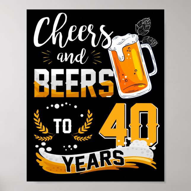 Poster Queixas E Cervejas De aniversário de 40 anos A 40  (Frente)
