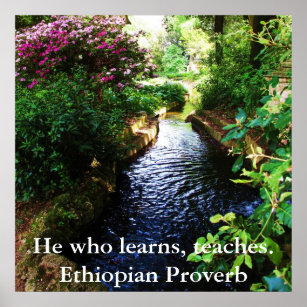 Póster Quem aprende, ensina. - provérbio etíope