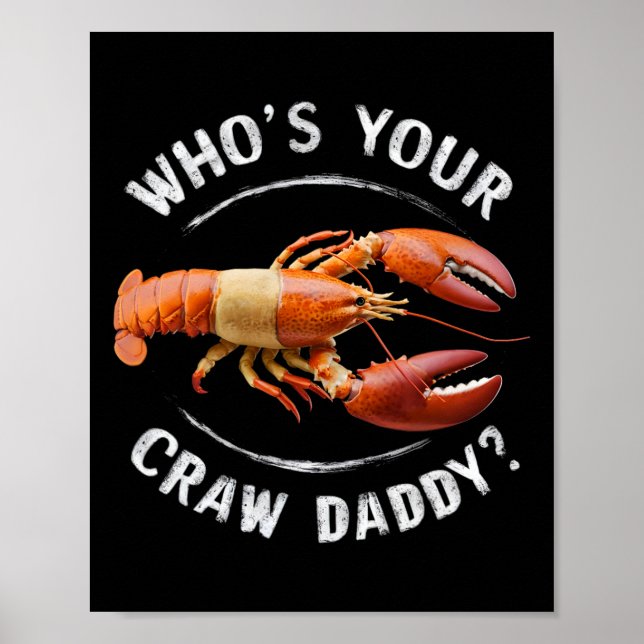 Poster Quem é o seu Crawdaddy Pai Engraçado Crawfish Boil (Frente)