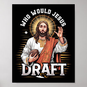Poster Quem Jesus Escolheria Fã de Futebol Fantasia Crist