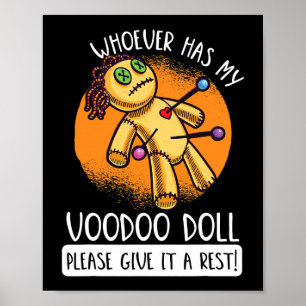 Poster Quem Tem A Minha Boneca Voodoo Dá-Lhe Um Resto