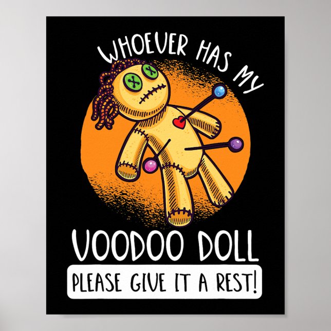 Poster Quem Tem A Minha Boneca Voodoo Dá-Lhe Um Resto (Frente)