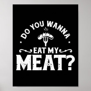 Poster Quer Comer Minha Camisa De Churrasco Engraçada De 