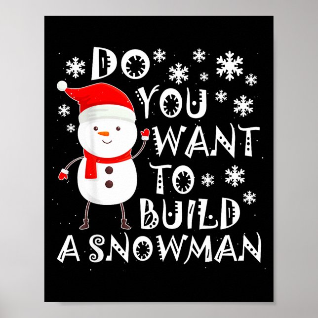 Poster Quer Construir Um Boneco de Neve Doce Boneco de Ne (Frente)