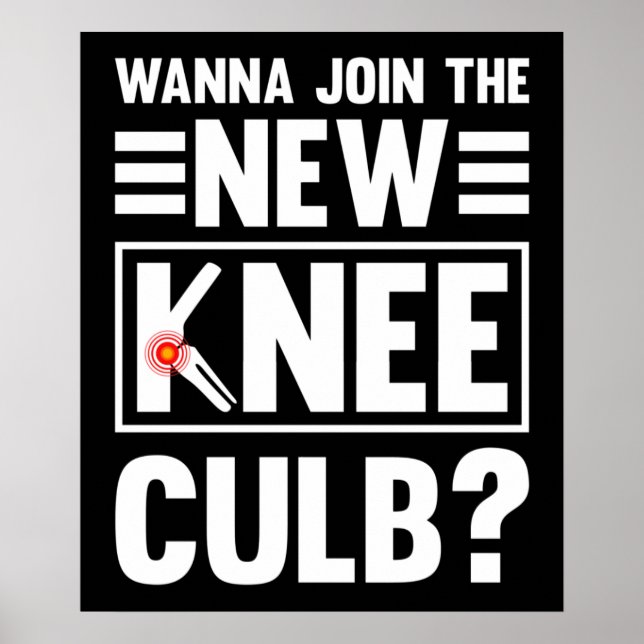 Poster Quer Se Juntar Ao New Knee Club (Frente)