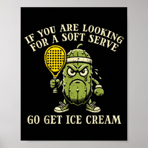 Poster Quer sorvete de servir macio pickle ball picklebal