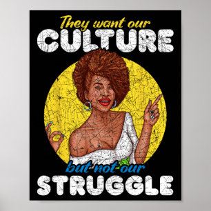 Poster Queremos nossa cultura e não nossa história negra