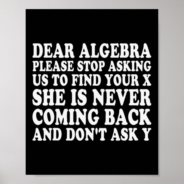Poster Querida Álgebra Piada Sarcástica Frase Escolar Par (Frente)