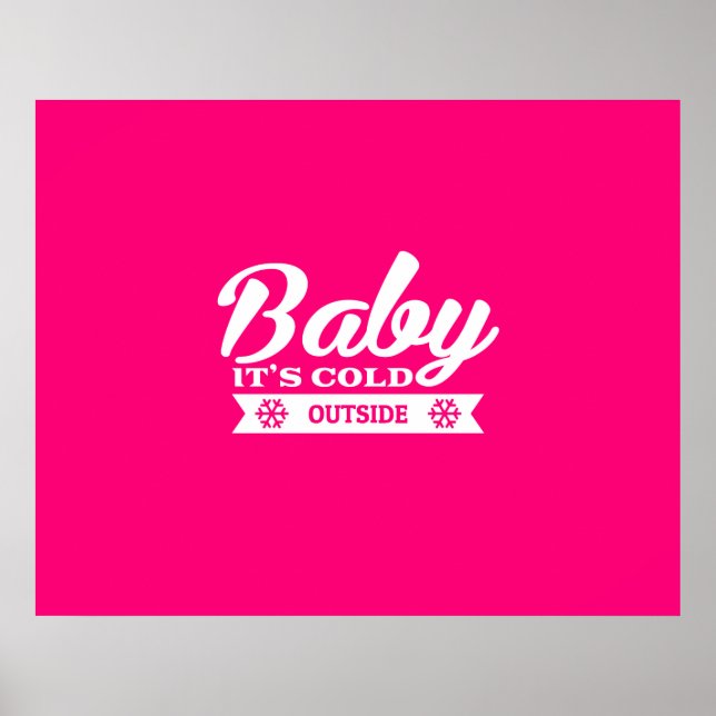 Póster Querida, é frio lá fora, confortável depois de esq (Frente)