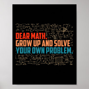 Poster Querida Matemática Cresce Engraçada Matemática Diz
