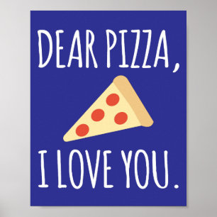 Poster Querida Pizza Eu Te Amo