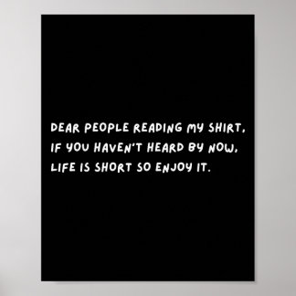 Poster Queridas Pessoas A Vida É Curta Então Aproveite St