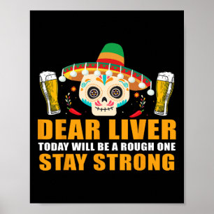 Poster Querido Fígado Hoje Será Um Dia Difícil Cinco De M
