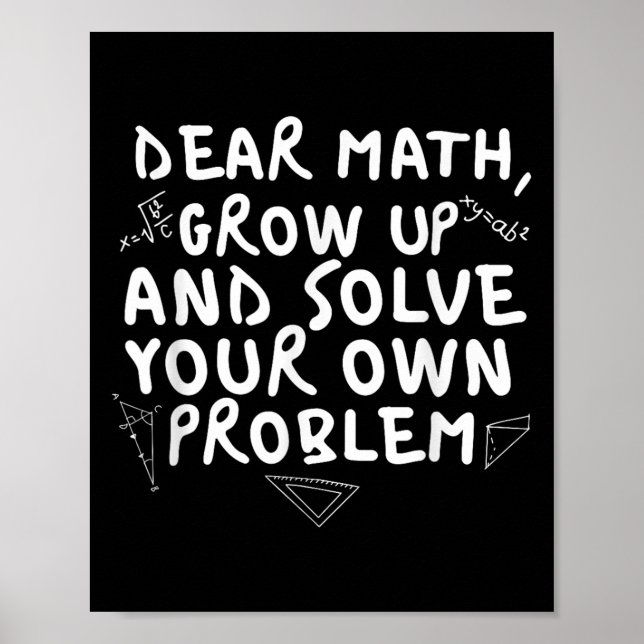 Poster Querido Matemático Cresce Engraçado Problema Matem (Frente)
