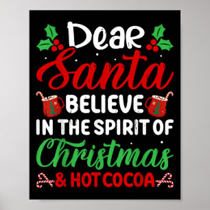 Poster Querido Papai Noel Acredite No Espírito Do Natal E