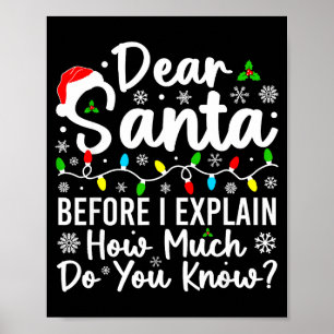 Poster Querido Papai Noel Antes de Eu Explicar Quanto Voc