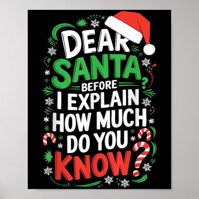 Poster Querido Papai Noel Antes de Explicar Quanto Você S (Frente)