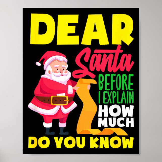Poster Querido Papai Noel Antes de Explicar Quanto Você S (Frente)