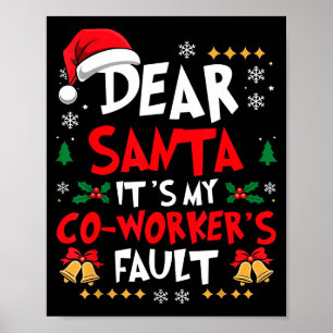 Poster Querido Papai Noel É a Culpa do Meu Colega de Trab