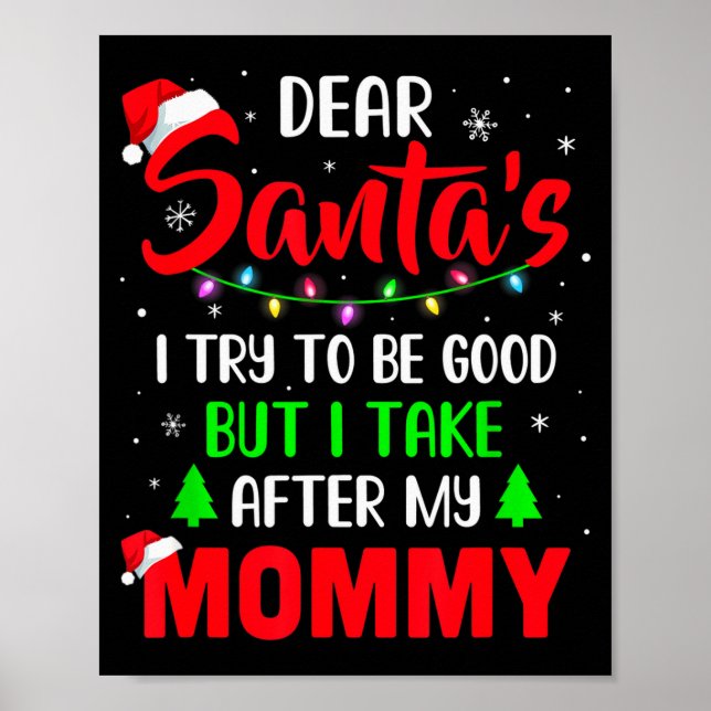 Poster Querido Papai Noel Eu Tentei Ser Bom Mas Meu Natal (Frente)