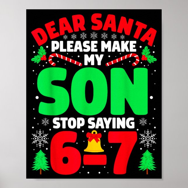 Poster Querido Papai Noel Faça Meu Filho Parar de Dizer 6 (Frente)
