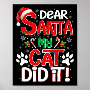 Poster Querido Papai Noel Meu Gato Fez Isso Camisa de Nat