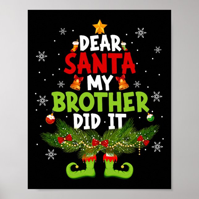 Poster Querido Papai Noel Meu Irmão Fez Isso Elfo Corresp (Frente)