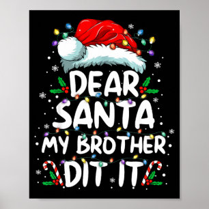 Poster Querido Papai Noel Meu Irmão Fez Isso Piada de Nat