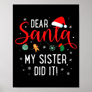 Poster Querido Papai Noel Minha Irmã Fez Isso Meninas Cri