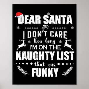 Poster Querido Papai Noel Não Me Importo Quanto Tempo Est
