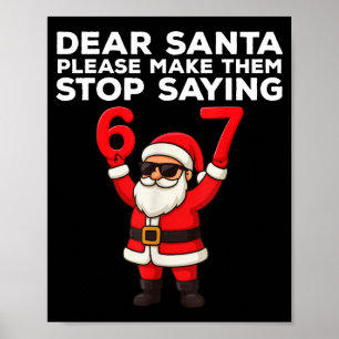 Poster Querido Papai Noel Por Favor Faça Eles Parar de Di