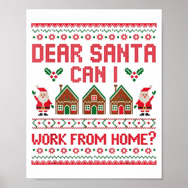 Poster Querido Papai Noel Posso Trabalhar De Casa Camisol (Frente)