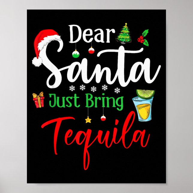 Poster Querido Papai Noel Traga Só Tequila Divertido Bebe (Frente)