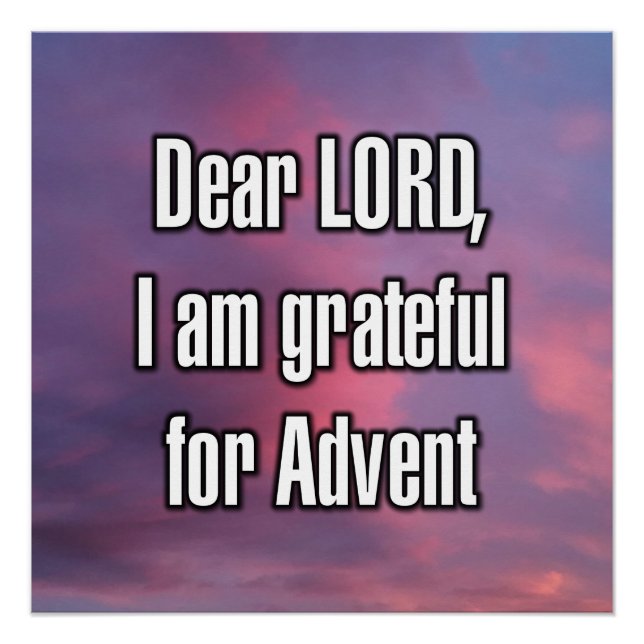 Póster Querido SENHOR, sou grato pelo Advento (Frente)