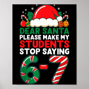 Poster Queridos Alunos do Papai Noel 6-7 67 Seis Sete Nat