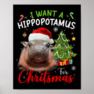 Poster Quero Um Hippopotamus De Natal Engraçado Hippo Moo