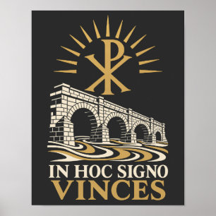 Poster Qui Rho Ponte Milviano In Hoc Signo Vinces
