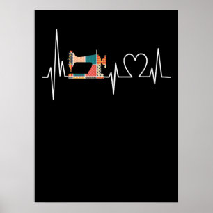 Poster Quilting And Sewing Is My Loves Heartbeat Gifts
