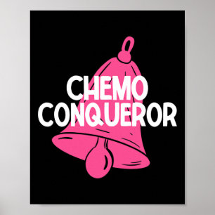 Poster Quimio Conquistador Fim Do Tratamento De Quimio