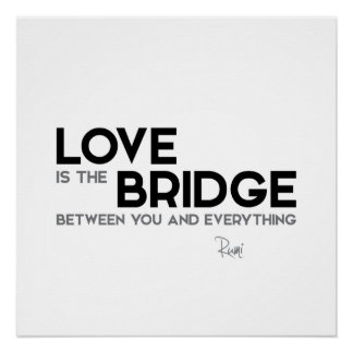 Póster QUOTAS: Rumi: O amor é a ponte