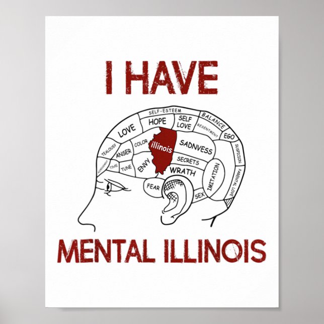 Poster Quote Amantes Eu Tenho Mental Illinois (Frente)