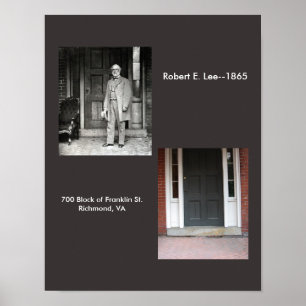 Poster R.E. Lee's Apartamento, Richmond, VA.—1865 Poste